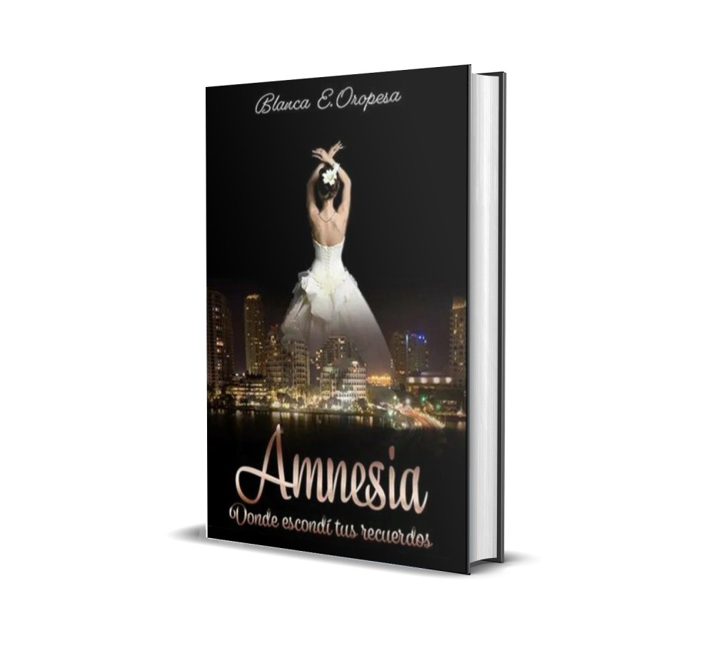 “Portada de la novela ‘Amnesia: Donde escondí tus recuerdos’ de Blanca Oropesa. Una historia de secretos ocultos, dolor, amor perdido y la reconstrucción de una identidad fragmentada.”